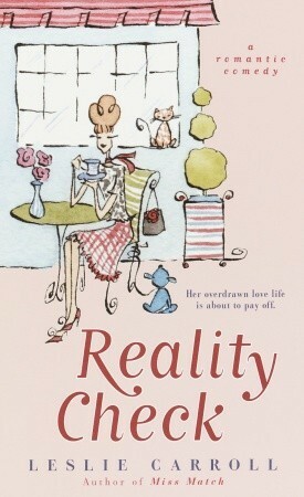 Reality Check by Leslie Carroll