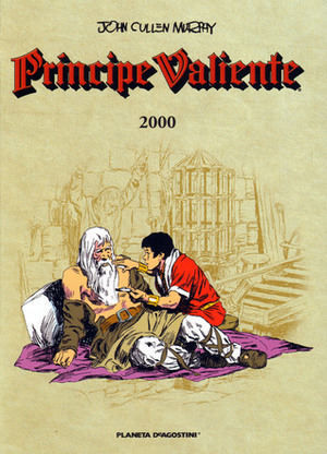 Príncipe Valiente 2000 by John Cullen Murphy