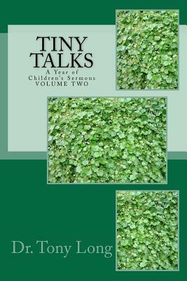 TINY TALKS Volume 2 by Tony Long