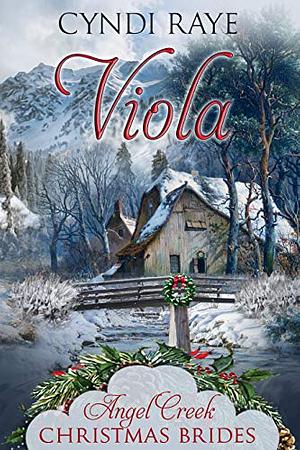 Viola by Cyndi Raye