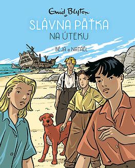 Slávna päťka: na úteku by Enid Blyton