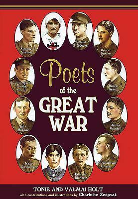 Poets of the Great War by Tonie Holt, Valamai Holt