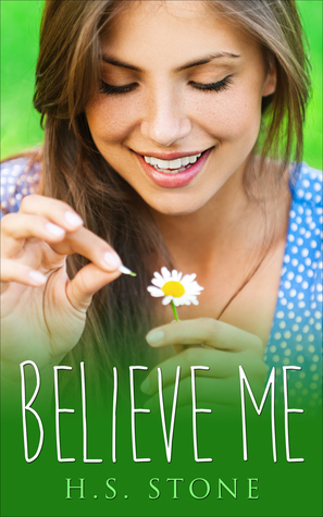 Believe Me by H.S. Stone