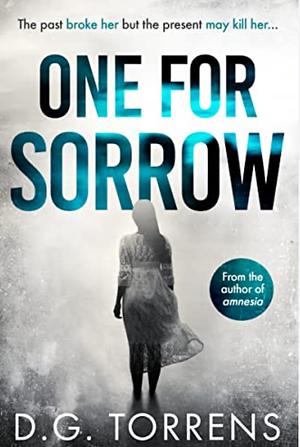 One for sorrow by D.G. Tor