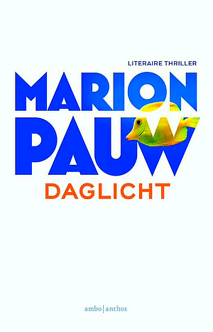 Daglicht: Roman by Marion Pauw