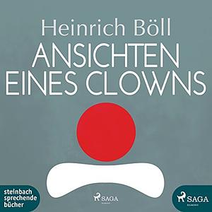 Ansichten eines Clowns by Heinrich Böll