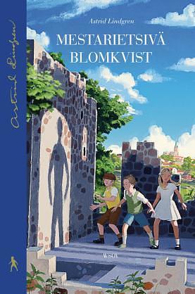 Mestarietsivä Blomkvist by Astrid Lindgren