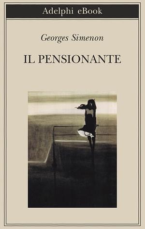 Il pensionante by Georges Simenon