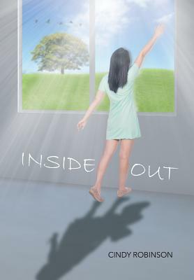 Inside Out by Cindy Robinson