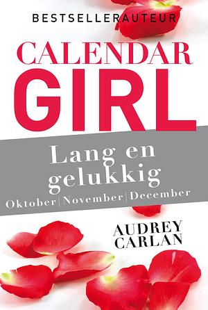 Lang en gelukkig by Audrey Carlan