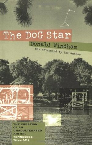 The Dog Star by Donald Windham