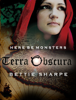 Terra Obscura by Bettie Sharpe