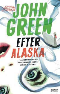 Efter Alaska by John Green