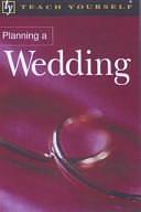 Planning a Wedding by Christine Williams