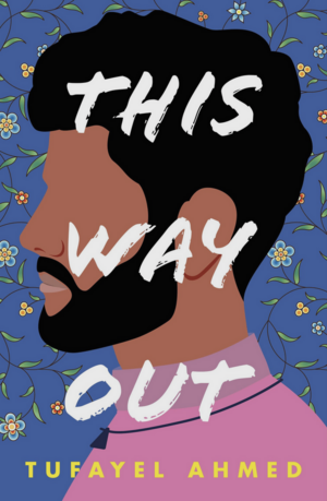 This Way Out by Tufayel Ahmed