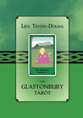 The Glastonbury Tarot by Lisa Tenzin-Dolma