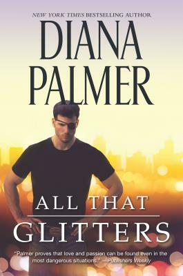 All That Glitters by Diana Palmer