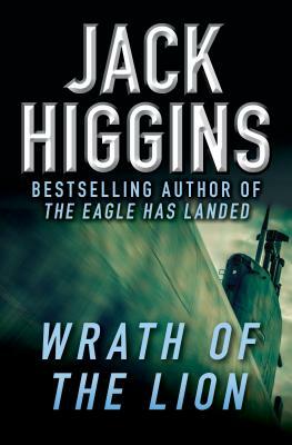 Wrath of the Lion by Jack Higgins