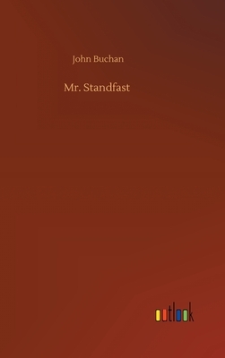 Mr. Standfast by John Buchan