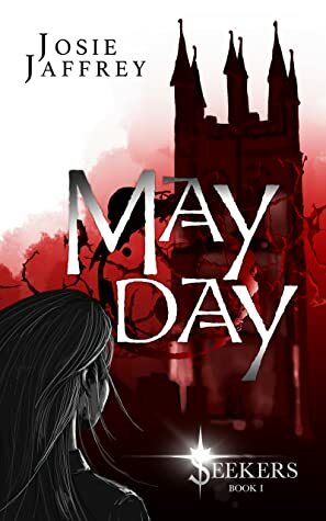 May Day by Josie Jaffrey