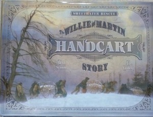 Sweetwater Rescue: The Willie and Martin Handcart Story by Lee Groberg, Heidi S. Swinton