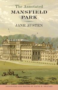 The Annotated Mansfield Park by Jane Austen