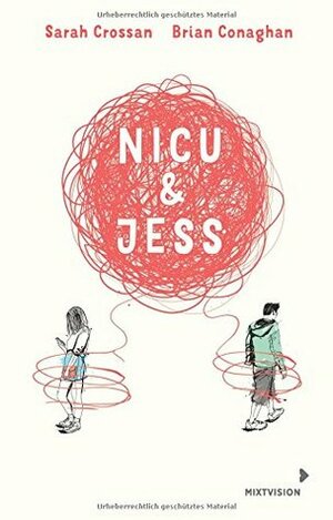 Nicu & Jess by Sarah Crossan