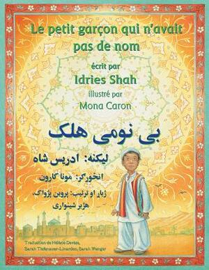 Le Petit garçon qui n'avait pas de nom: French-Pashto Edition by Idries Shah