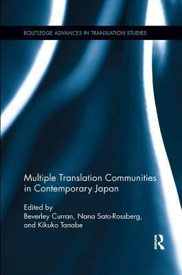 Multiple Translation Communities in Contemporary Japan by 