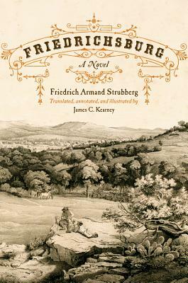 Friedrichsburg: Colony of the German Furstenverein by Friedrich Armand Strubberg