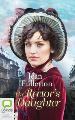 The Rector's Daughter by Jean Fullerton