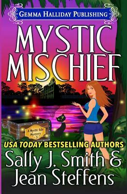 Mystic Mischief by Sally J. Smith, Jean Steffens