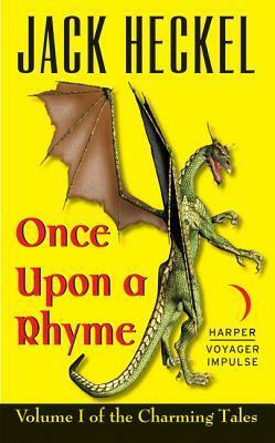 Once Upon a Rhyme by Jack Heckel