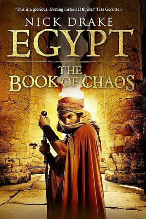 Egypt: (a Rahotep Mystery) a Spellbinding and Thrilling Historical Page-Turner Set in Ancient Egypt. You'll Be on the Edge of Your Seat by Nick Drake