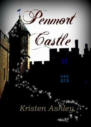 Penmort Castle by Kristen Ashley