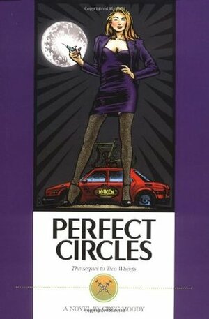 Perfect Circles by Greg Moddy, Greg Moody