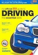 Driving: The Essential Skills by Driving Standards Agency