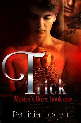 Trick by Patricia Logan