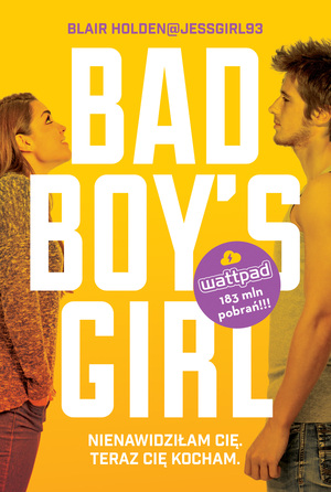Bad Boy's Girl by Blair Holden