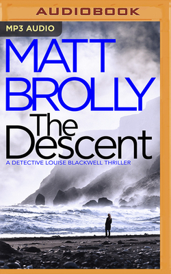 The Descent by Matt Brolly