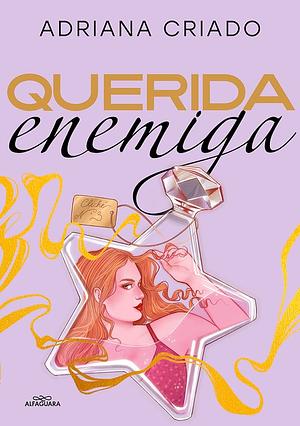 Querida enemiga by Adriana Criado