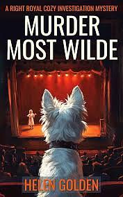 Murder Most Wilde  by Helen Golden