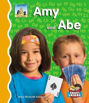 Amy and Abe by Mary Elizabeth Salzmann