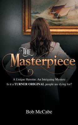 The Masterpiece by Bob McCabe