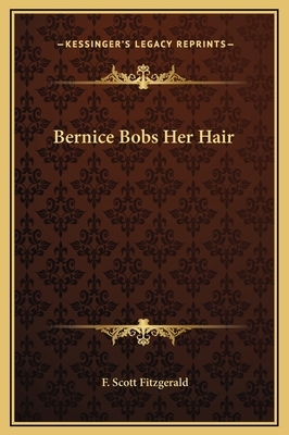 Bernice Bobs Her Hair by F. Scott Fitzgerald