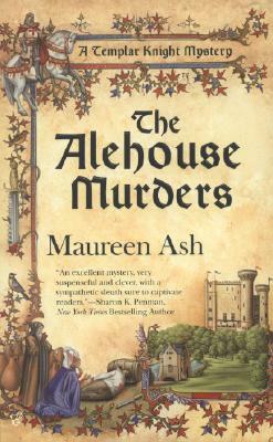 The Alehouse Murders by Maureen Ash