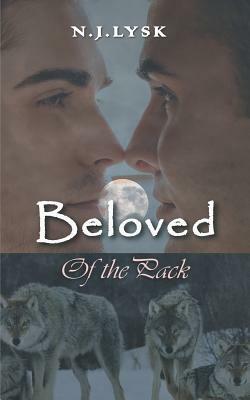 Beloved of the Pack by N.J. Lysk