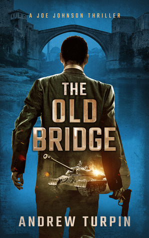 The Old Bridge by Andrew Turpin