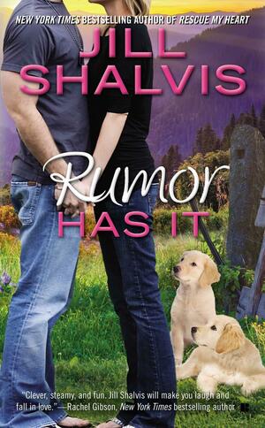 Rumour Has It by Jill Shalvis