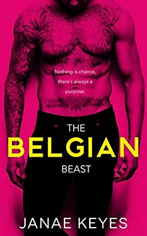 The Belgian Beast by Abigail Davies, Deliaria Davis, Janae Keyes